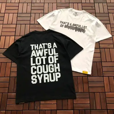 THATS A AWFUL LOT OF COUGH SYRUP