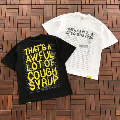 THATS A AWFUL LOT OF COUGH SYRUP T-Shirt