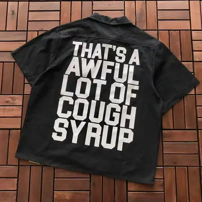 THATS A AWFUL LOT OF COUGH SYRUP T-Shirt