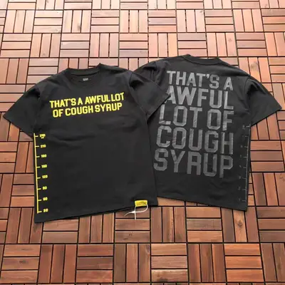 THATS A AWFUL LOT OF COUGH SYRUP T-Shirt