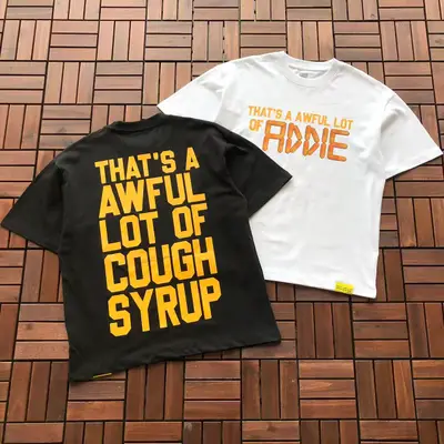 THATS A AWFUL LOT OF COUGH SYRUP T-Shirt