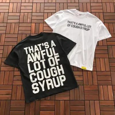 THATS A AWFUL LOT OF COUGH SYRUP T-Shirt