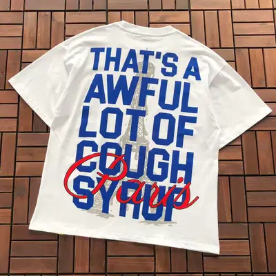THATS A AWFUL LOT OF COUGH SYRUP T-Shirt