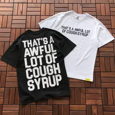THATS A AWFUL LOT OF COUGH SYRUP T-Shirt
