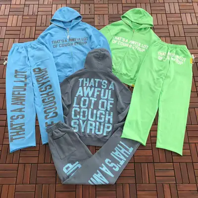 THATS A AWFUL LOT OF COUGH SYRUP Hoodie