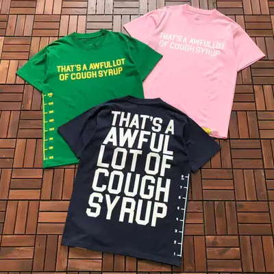 THATS A AWFUL LOT OF COUGH SYRUP T-Shirt