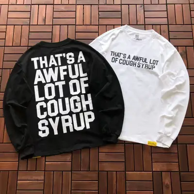 THATS A AWFUL LOT OF COUGH SYRUP